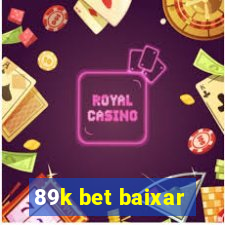 89k bet baixar